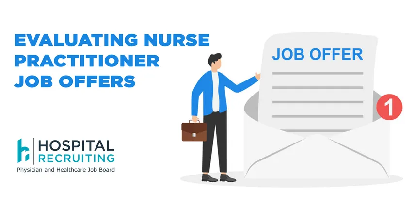 evaluating nurse practitioner job offer