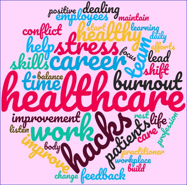 Workplace Skills to Survive as a Healthcare Practitioner