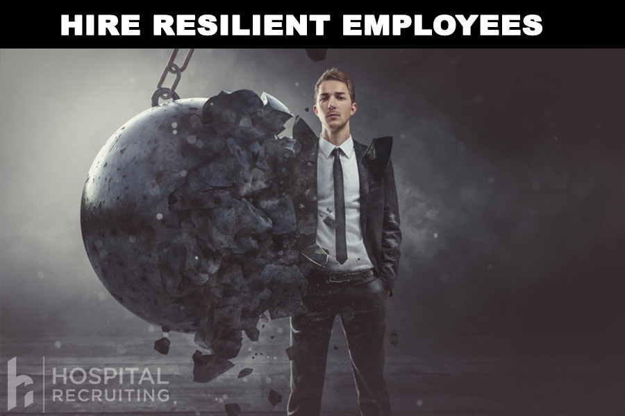 hire resilient employees