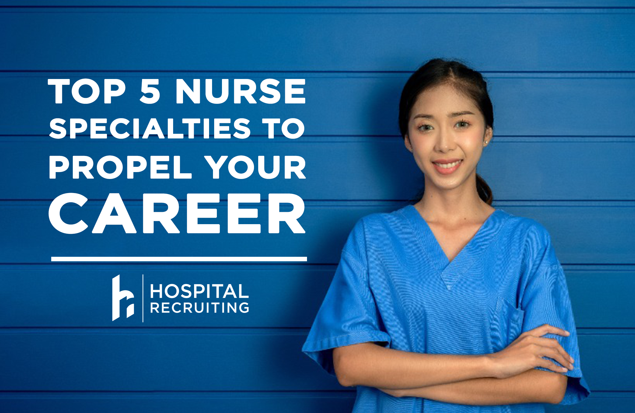 top 5 nursing specialties to advance your career