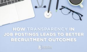 how transparency leads to better recruitment outcomes