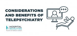 key benefits and considerations of telepsychiatry